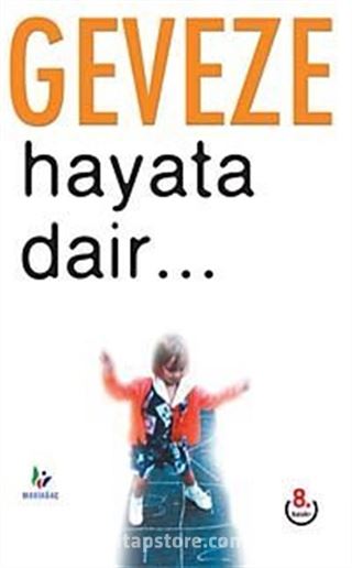 Hayata Dair...