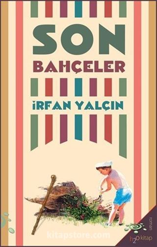 Son Bahçeler