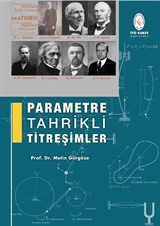 Parametre Tahrikli Titreşimler