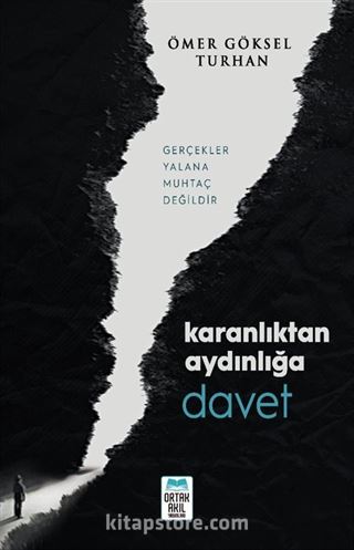 Karanlıktan Aydınlığa Davet