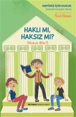 Haklı mı, Haksız mı? (Hukuk Bilir!) / Ciltli