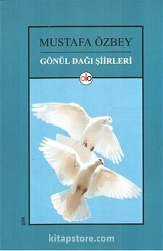 Gönül Dağı Şiirleri