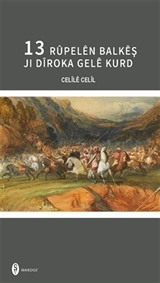 13 Rupelen Balkeş Jı Diroka Gele Kurd