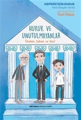 Hukuk ve Unutulmayan-lar (Dedem, Ba-bam ve Ben) / Ciltli