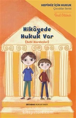 Hikayede Hukuk Var (Sesi Kardeşler) / Ciltli