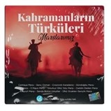 Kahramanların Türküleri Marşlarımız - CD