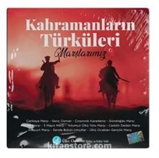 Kahramanların Türküleri Marşlarımız - CD