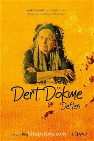 Dert Dökme Defteri