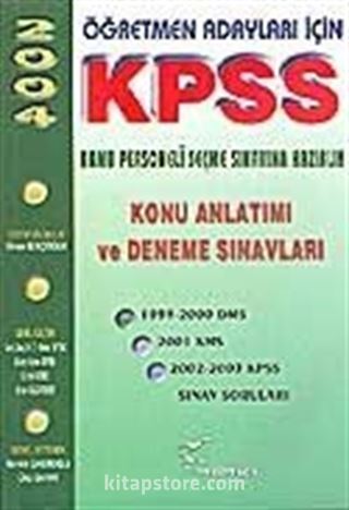 Öğretmen Adayları İçin KPSS Kamu Personeli Seçme Sınavına Hazırlık / Konu Anlatımı ve Deneme Sınavları