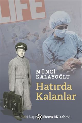 Hatırda Kalanlar