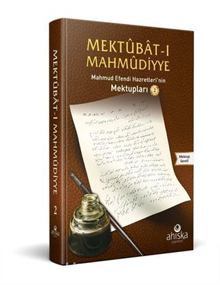 Mektubat-ı Mahmudiyye Mahmud Efendi Hazretlerinin Mektupları 2