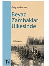 Beyaz Zambaklar Ülkesinde