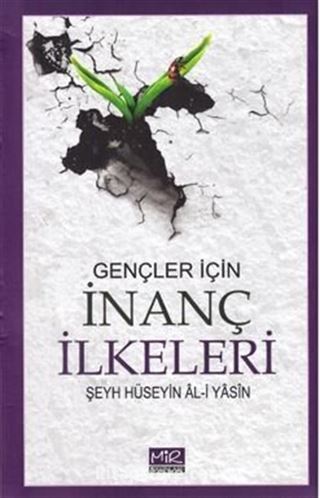 Gençler İçin / İnanç İlkeleri