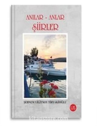 Anılar-Anlar Şiirler