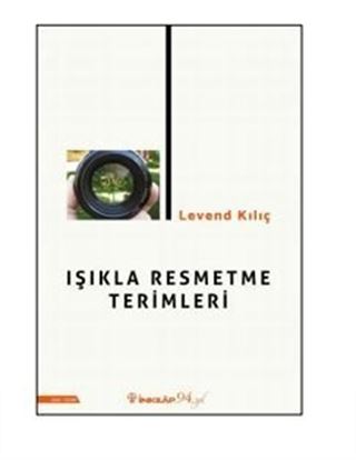 Işıkla Resmetme Terimleri