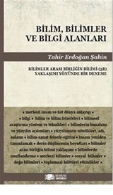 Bilim,Bilimler Ve Bilgi Alanları