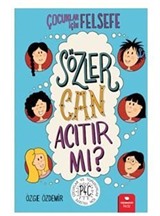 Sözler Can Acıtır Mı?