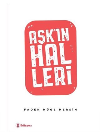 Aşk'ın Halleri