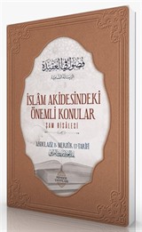 İslâm Akidesindeki Önemli Konular