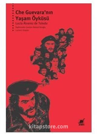 Che Guevara'nın Yaşam Öyküsü