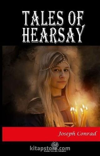 Tales of Hearsay