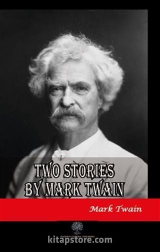 Two Stories by Mark Twain