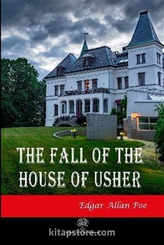 The Fall of the House of Usher