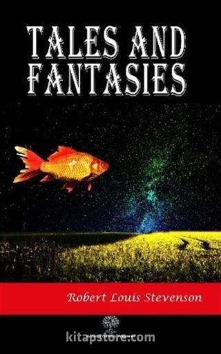 Tales and Fantasies