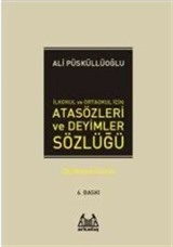 İlköğretim İçin Atasözleri ve Deyimler Sözlüğü