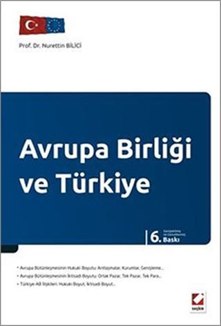 Avrupa Birliği ve Türkiye (Temel Bilgiler,İktisadi-Mali Konular)