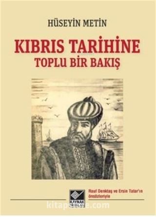 Kıbrıs Tarihine Toplu Bir Bakış