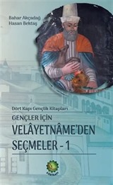 Gençler İçin Velaetnamede'den Seçmeler-1