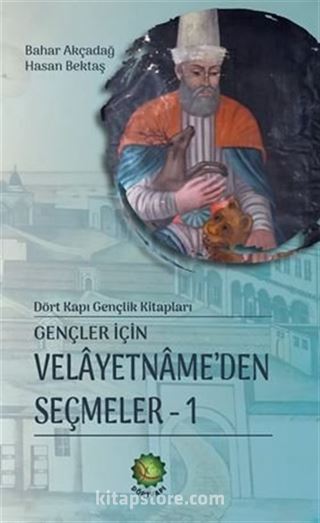 Gençler İçin Velaetnamede'den Seçmeler-1