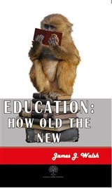 Education: How Old The New