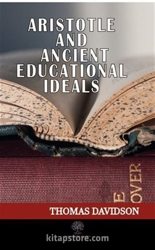 Aristotle and Ancient Educational Ideals