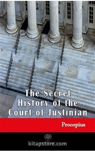 The Secret History of the Court of Justinian