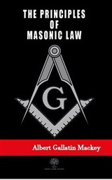 The Principles of Masonic Law