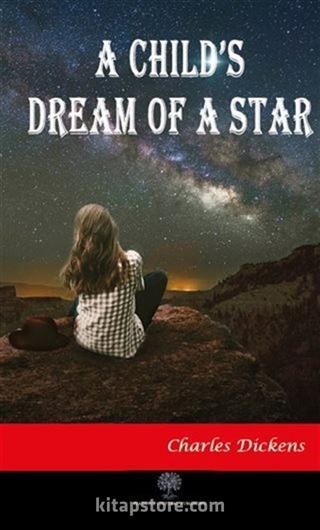 A Child's Dream of a Star