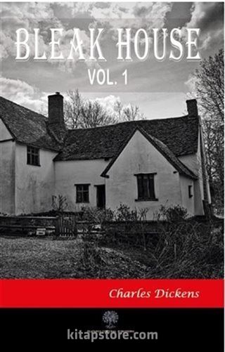 Bleak House Vol 1