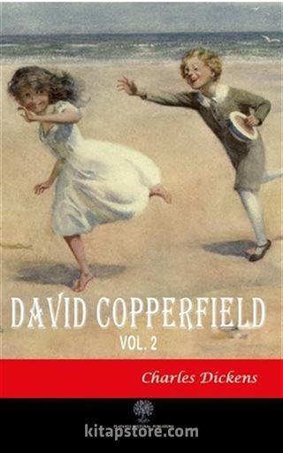 David Copperfield Vol 2