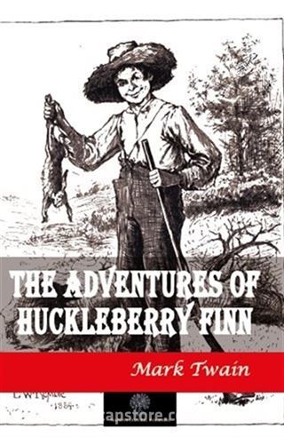 The Adventures of Huckleberry Finn