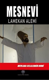 Mesnevi - Lamekan Alemi (Üçüncü Defter)