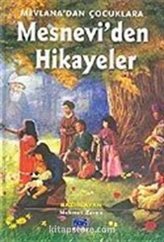 Mesnevi'den Hikayeler