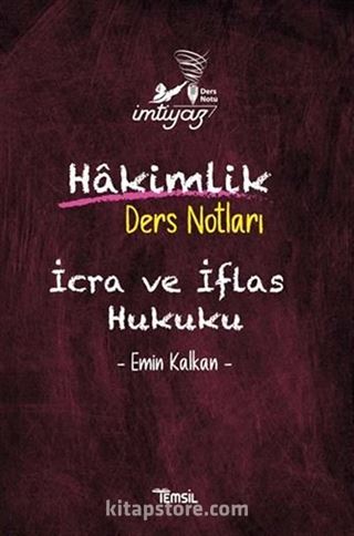 İmtiyaz İcra Ve İflas Hukuku Hakimlik Ders Notları