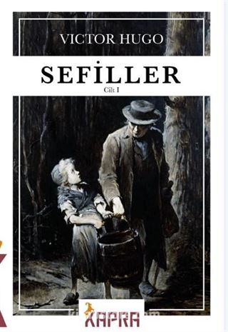 Sefiller (1. Cilt)