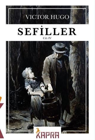 Sefiller (4. Cilt)