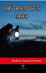 John Thorndyke's Cases