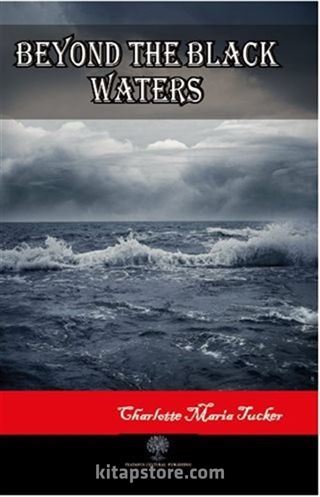 Beyond the Black Waters