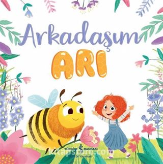 Arkadaşım Arı