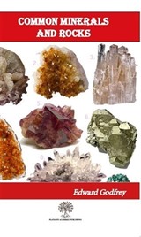 Common Minerals and Rocks